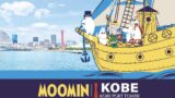 Moomin Collaboration Transforms Kobe with Special Events and Exhibits from October