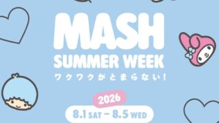 Sanrio Characters Guide MASH SUMMER WEEK 2026 Fashion & Beauty Event in Tokyo August 1