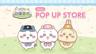 ChiiKawa Pocket Mini Pop Up Store Opens in Sapporo with New Goods
