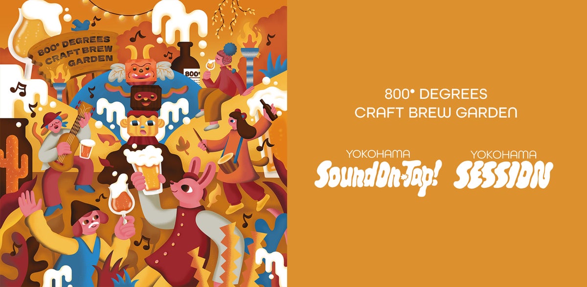 ¥5,500 All-You-Can-Drink YOKOHAMA SESSION at 800°DEGREES, Yokohama