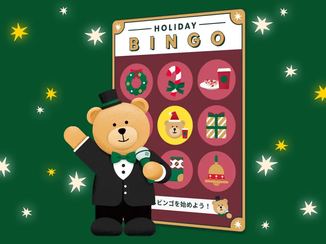During the campaign, you can join Holiday Bingo Party by accessing the campaign site from the official app’s home screen. The first time, you can try bingo even without purchasing anything, so anyone can join easily. On subsequent visits, when you purchase eligible items—drinks, foods, coffee beans, tumblers, and other merchandise—totalling ¥344 (tax included) takeout or ¥350 (tax included) in-store, using eligible payment methods such as the Starbucks Card or Mobile Order & Pay, you will earn a bingo entry.